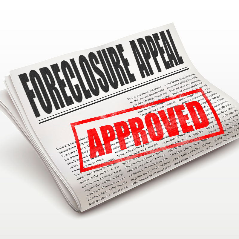 image of an approved foreclosure appeal